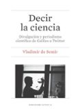 DECIR LA CIENCIA di VV.AA. 