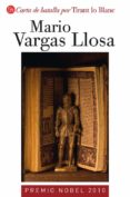 CARTA DE BATALLA POR TIRANT LO BLANC de VARGAS LLOSA, MARIO 