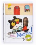 HOLA, MORRIS! de KESELMAN, GABRIELA 