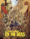LA VUELTA AL MUNDO EN 80 DIAS de VERNE, JULES 
