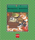 MARQUITOS, DETECTIVE de CASARIEGO, NICOLAS 
