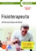 FISIOTERAPEUTA DE OSAKIDETZA-SERVICIO VASCO DE SALUD. TEMARIO GENERAL VOLUMEN 2 di VV.AA. 