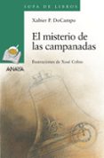 EL MISTERIO DE LAS CAMPANADAS de DOCAMPO, XABIER P. 