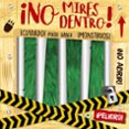 NO MIRES DENTRO! de GREENING, ROSIE 