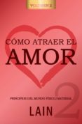 COMO ATRAER EL AMOR 2 de GARCIA CALVO, LAIN 