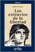 LOS EXTRAVIOS DE LA LIBERTAD de GRIMAL, PIERRE 