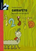 CARRAPETO (LIBROSAURIO: + DE 6 AOS) de GRACIAN, ANXELA 