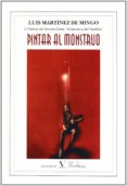 PINTAR AL MONSTRUO (V PREMIO DE NOVELA CORTA 