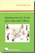INTRODUCCION A LA TEORIA DE LA HACIENDA PUBLICA de RAMOS LLANOS, ANTONIO JAVIER 