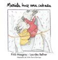 MARIETA HACE UNA CABAA de MASGRAU, FINA  BELLVER, LOURDES 