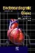ELECTROCARDIOGRAFIA CLINICA (2 ED.) de CASTELLANO, C.  PEREZ DE JUAN, M.A.  ATTIE, FAUSE 