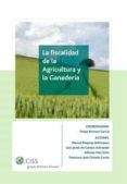 FISCALIDAD DE AGRICULTURA Y GANADERIA de ROMERO GARCIA, FELIPE 