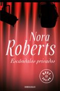 ESCANDALOS PRIVADOS de ROBERTS, NORA 