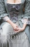LUZ DE LUNA de THOMAS, MELODY 