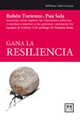 GANA LA RESILIENCIA di TURIENZO, RUBEN 