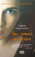 UNA SEMANA DE OCTUBRE di SUBERCASEAUX, ELIZABETH 