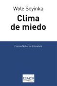 CLIMA DE MIEDO de SOYINKA, WOLE 