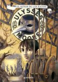 ULYSSES MOORE 8: EL SEOR DE LOS RAYOS de BACCALARIO, PIERDOMENICO 