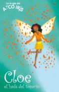 CLOE, EL HADA DEL TOPACIO (LA MAGIA DEL ARCO IRIS) de MEADOWS, DAISY 