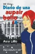 DIARIO DE UNA AUPAIR BOLLO EN USA di LILLO, ASIA 