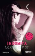 INDOMITA de CAST, D.C. CAST, KRISTIN 