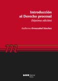 INTRODUCCIN AL DERECHO PROCESAL di ORMAZABAL SANCHEZ, GUILLERMO 