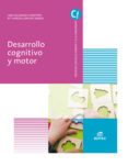 DESARROLLO COGNITIVO Y MOTOR (GRADO SUPERIOR EDUCACION INFANTIL) ED. 2018 di VV.AA. 