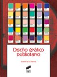 DISEO GRAFICO PUBLICITARIO di TENA PARERA, DANIEL 
