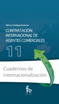 CONTRATACION INTERNACIONAL DE AGENTES COMERCIALES di ORTEGA GIMENEZ, ALFONSO 