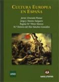 CULTURA EUROPEA EN ESPAA di VV.AA. 