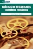 ANALISIS DE MECANISMOS CINEMATICA Y DINAMICA di NAPOLES ALBERRO, AMELIA 