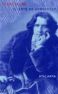 EL ARTE DE CONVERSAR (3 ED.) de WILDE, OSCAR 