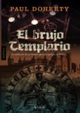EL BRUJO TEMPLARIO de DOHERTY, PAUL 