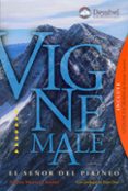 VIGNEMALE: EL SEOR DEL PIRINEO di MARTINEZ EMBID, ALBERTO 