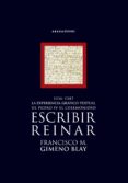 ESCRIBIR, REINAR di GIMENO BLAY, FRANCISCO M. 