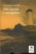 ISLAS, SIRENAS Y NAVEGANTES di DALMASES, PABLO IGNACIO DE 