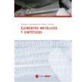 ELEMENTOS METALICOS Y SINTETICOS di VV.AA. 