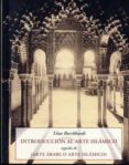 INTRODUCCIN AL ARTE ISLMICO de BURCKHARDT, TITUS 