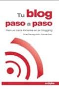TU BLOG PASO A PASO de SANAGUSTIN, EVA 