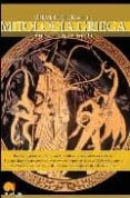 LA MITOLOGIA GRIEGA (BREVE HISTORIA DE...) di LOPEZ TRUJILLO, FERNANDO 