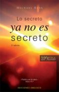 LO SECRETO YA NO ES SECRETO di MICHAEL, RUSS 