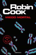 MIEDO MORTAL de COOK, ROBIN 