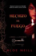 HECHIZO DE FUEGO di NEILL, CHLOE 