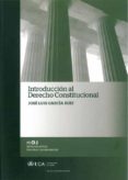 INTRODUCCION AL DERECHO COSTITUCIONAL di GARCIA RUIZ, JOSE LUIS 