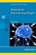 MANUAL DE PSICOFARMACOLOGIA (2 ED.) de SALAZAR VALLEJO, MICHEL  PERALTA RODRIGO, CONCHA 