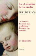 EN EL NOMBRE DE LA MADRE de LUCA, ERRI DE 