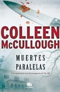 MUERTES PARALELAS (MAXI POCKET) de MCCULLOUGH, COLLEEN 