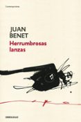 HERRUMBROSAS LANZAS de BENET, JUAN 