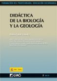 DIDACTICA DE LA BIOLOGIA Y LA GEOLOGIA (FORMACION DEL PROFESORADO EDUCACION SECUNDARIA) di CANAL, PEDRO 