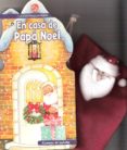EN CASA DE PAPA NOEL di VV.AA